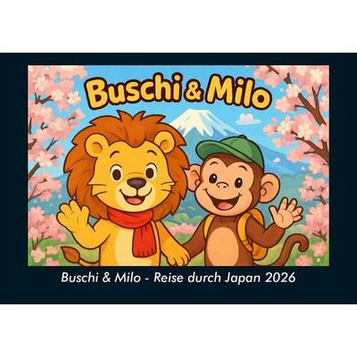 Buschi & Milo - Reise durch Japan 2026 Fotokalender DIN A5
