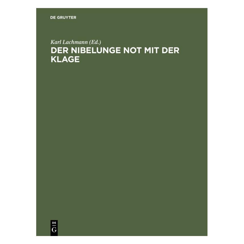 De Gruyter Der Nibelunge Not mit der Klage (Deutsch, Hardcover, Karl Lachmann) (67774755)