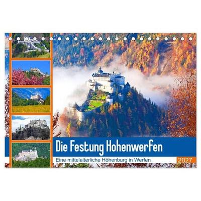 Die Festung Hohenwerfen (Tischkalender 2027 DIN A5 quer), CALVENDO Monatskalender