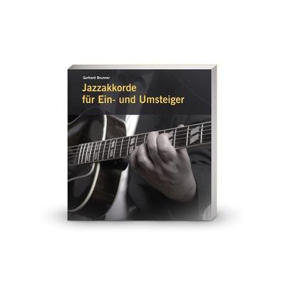 Jazzakkorde für Ein- und Umsteiger -
