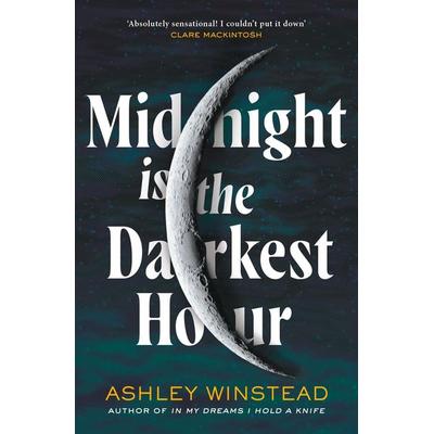 Midnight is the Darkest Hour, Taschenbuch von Ashley Winstead, Bloomsbury USA, 978-1-03-590500-3