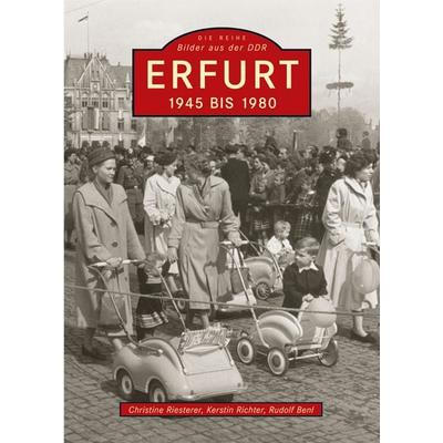 Erfurt, Taschenbuch von Stadtarchiv Erfurt,Christine Riesterer,Kerstin Richter, Sutton, 978-3-89702-789-3