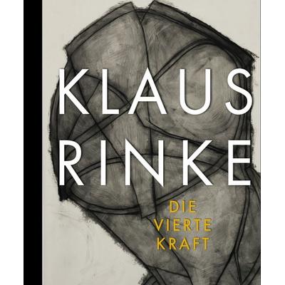 Klaus Rinke. Die vierte Kraft, Gebundene Ausgabe von , Wienand, 978-3-86832-517-1