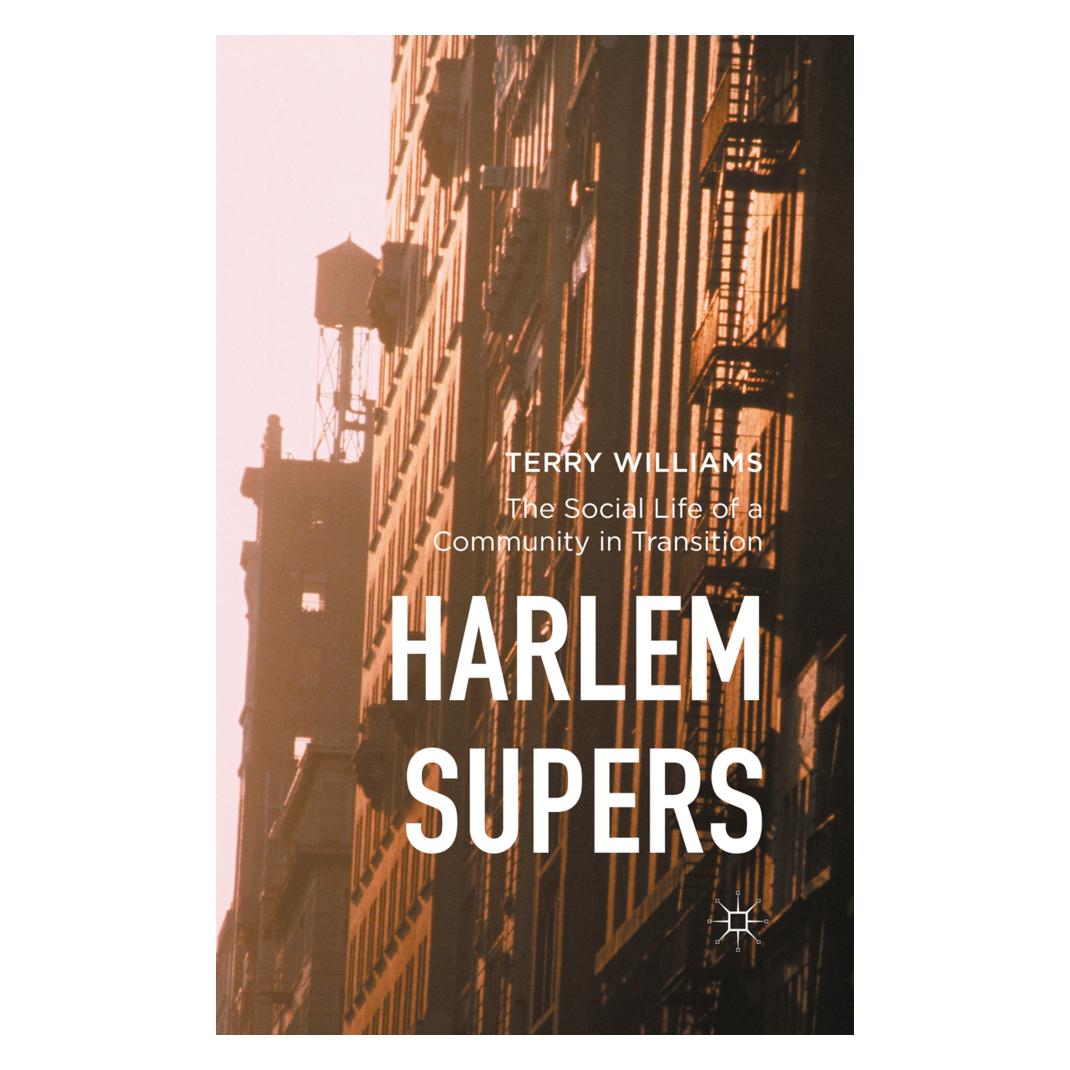 Springer Harlem Supers (Englisch, Softcover, Terry Williams) (55615686)