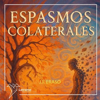 Espasmos colaterales - Juan I. Eraso, Audio, 9791370296285