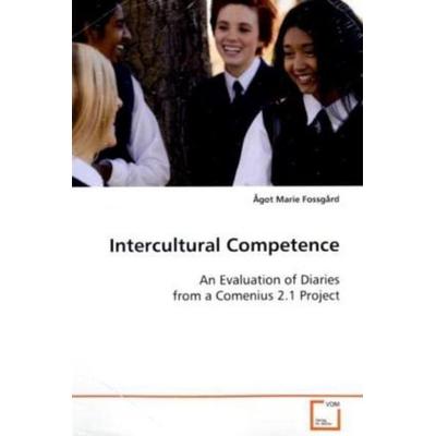 Fossgård, Å: Intercultural Competence, Taschenbuch von Ågot Marie Fossgård, VDM, 978-3-639-07412-3