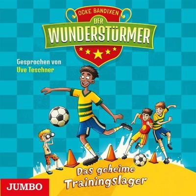 Der Wunderstürmer. Das geheime Trainingslager [Band 3] - Ocke Bandixen, Audio, 4064066261382