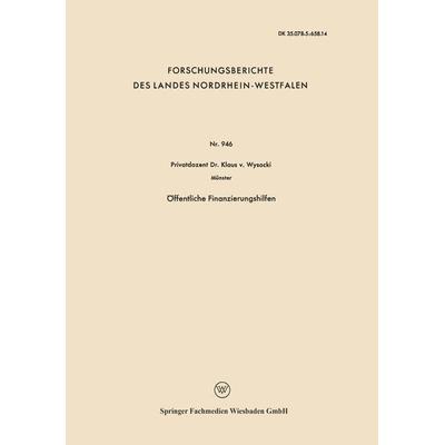 Öffentliche Finanzierungshilfen, Taschenbuch von Klaus Wysocki, VS Verlag für Sozialwissenschaften, 978-3-663-06626-2