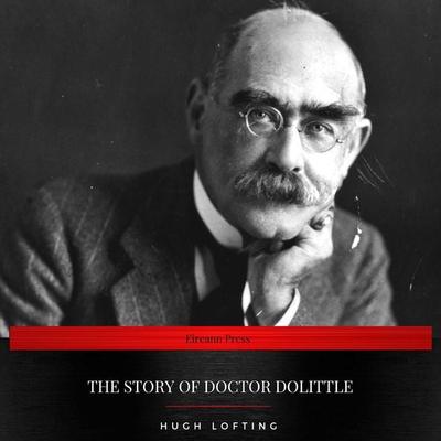 The Story of Doctor Dolittle - Hugh Lofting, Audio, 9782291041573