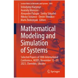 Mathematical Modeling and Simulation of Systems, Fachbücher von Dmitri Vinnikov, Alexander Palagin, Anatoliy Morozov, Volodymyr Kazymyr