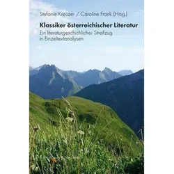 Klassiker österreichischer Literatur, Fachbücher von Caroline Frank, Stefanie Kreuzer