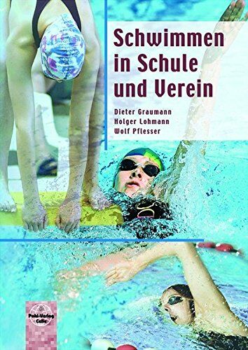 Dieter Graumann - Schwimmen in Schule und Verein - Preis vom 09.10.2026 07:28:09 h