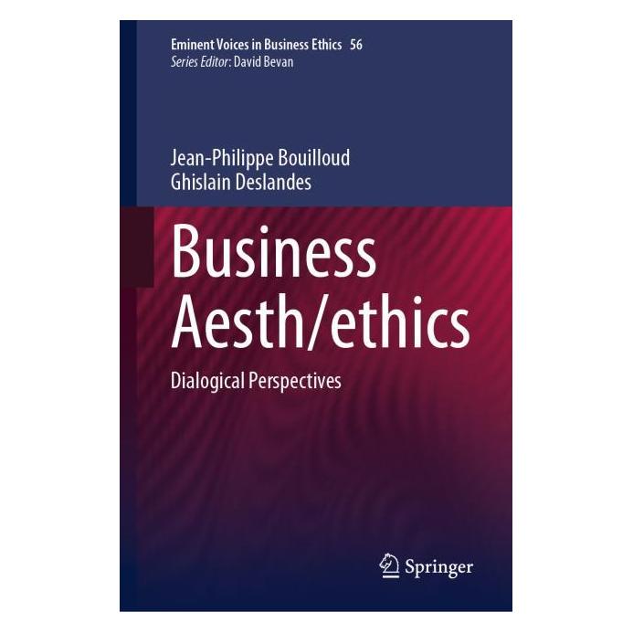 Springer Bouilloud:Business Aesth/ethics (Englisch, Hardcover, Ghislain Deslandes, Jean-Philippe Bouilloud) (64776315)