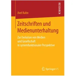 Zeitschriften und Medienunterhaltung, Fachbücher von Axel Kuhn