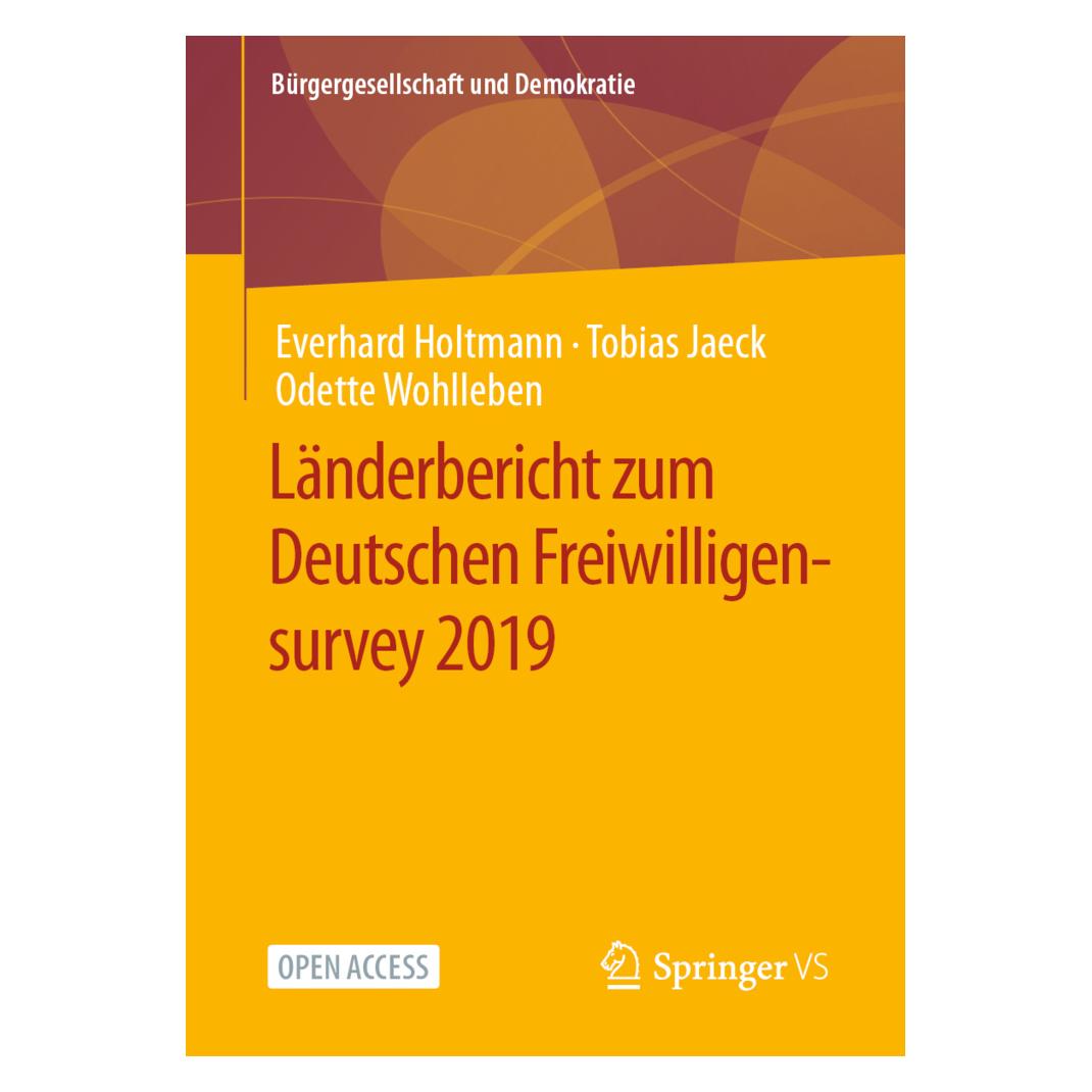 Springer Länderbericht zum Deutschen Freiwilligensurvey 2019 (Deutsch, Softcover, Everhard Holtmann, Odette Wohlleben, Tobias Jaeck) (38967743)