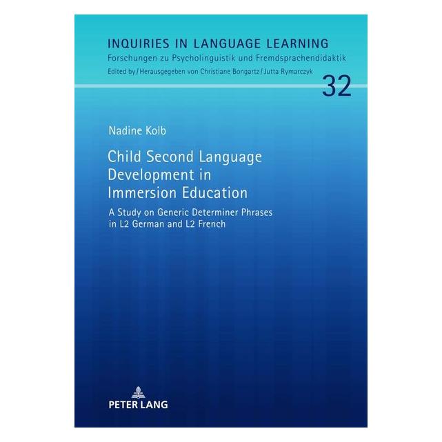 Peter Lang Kolb:Child Second Language Development (Englisch, Hardcover, Nadine Kolb) (67840310)