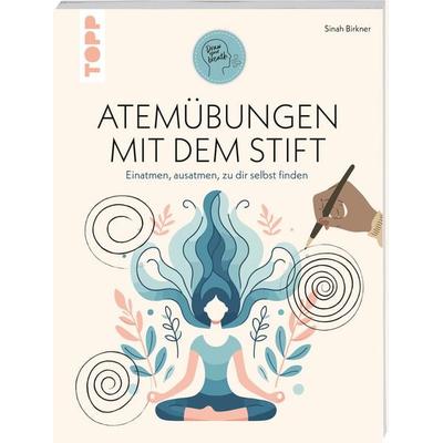 Atemübungen mit dem Stift, Taschenbuch von Sinah Birkner, Frechverlag GmbH, 978-3-7358-5443-8