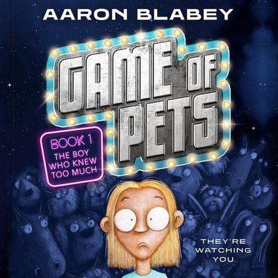 Game of Pets - Aaron Blabey, Audio, 9781035098927