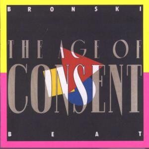 Bronski Beat - The Age of Consent - Preis vom 12.10.2026 11:37:12 h