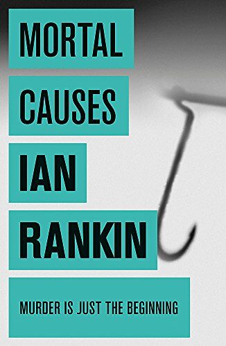 Ian Rankin - Mortal Causes (A Rebus Novel) - Preis vom 09.10.2026 07:28:09 h