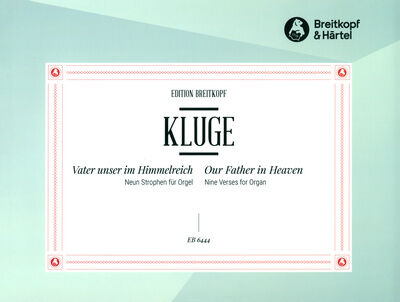Breitkopf & Härtel Kluge Vater unser im Himmel