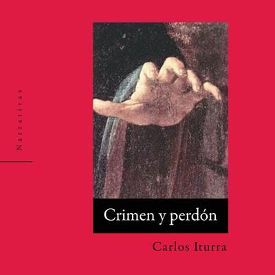 Crimen y perdón - Carlos Iturra, Audio, 9789178975457