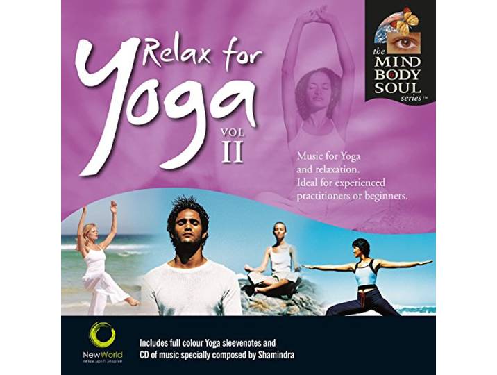 Mind Body & Soul Series - Relax For Yoga Vol.2
