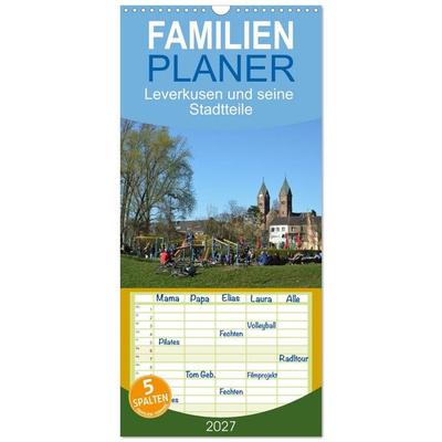Familienplaner 2027 - Leverkusen und seine Stadtteile mit 5 Spalten (Wandkalender, 21 x 45 cm) CALVENDO