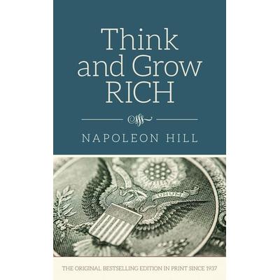 Think and Grow Rich, Gebundene Ausgabe von Napoleon Hill, Chartwell Books, 978-0-7858-3352-9