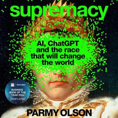 Supremacy - Parmy Olson, Audio, 9781035038268