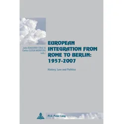 European Integration from Rome to Berlin: 1957-2007, Fachbücher