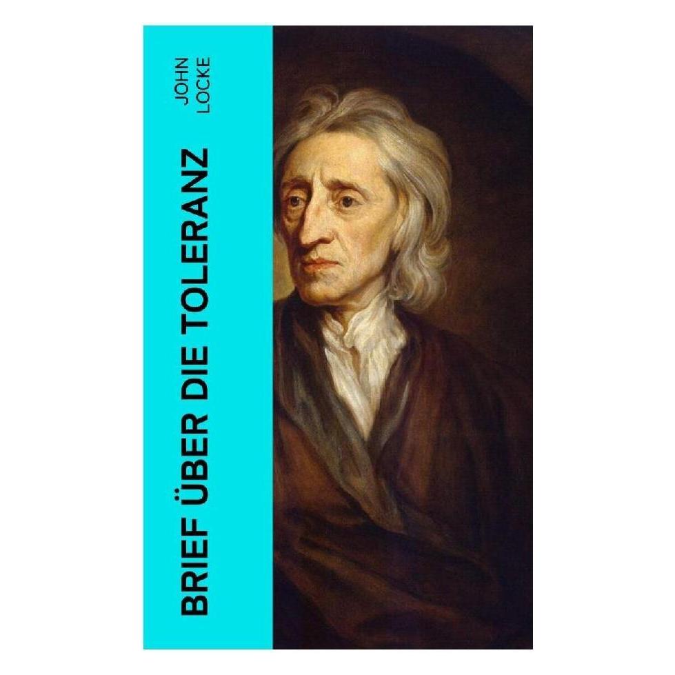 e-artnow Brief über die Toleranz (Deutsch, Softcover, John Locke) (56932961)