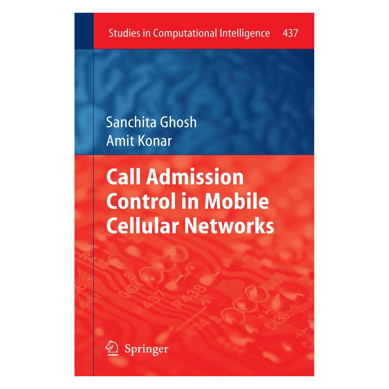 Springer Ghosh:Call Admission Control in a Mobil (9783642309960)