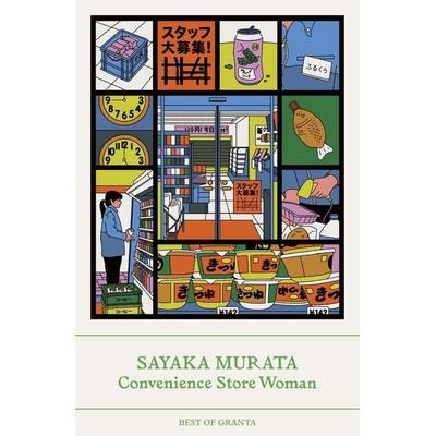 Convenience Store Woman, Taschenbuch von Sayaka Murata, Granta Publications, 978-1-80351-021-7