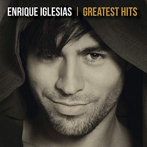 Enrique Iglesias - Greatest Hits - Preis vom 06.10.2026 07:26:00 h