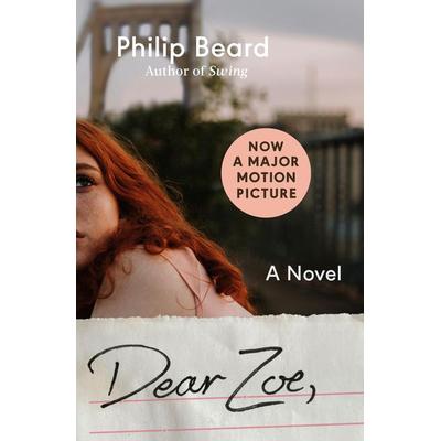 Dear Zoe, Taschenbuch von Philip Beard, Plume USA, 978-0-452-28740-2