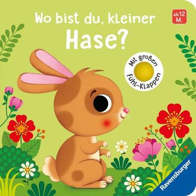 Wo bist du, kleiner Hase?, Gebundene Ausgabe von Mila Rulff, Ravensburger Verlag GmbH