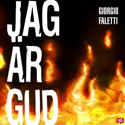 Jag är Gud - Giorgio Faletti, Audio, 9789180294461