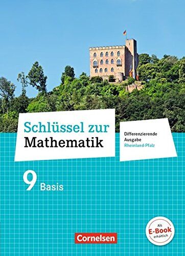 Elke Cornetz - Schlüssel zur Mathematik - Differenzierende Ausgabe Rheinland-Pfalz: 9. Schuljahr - Schülerbuch Basis - Preis vom 18.10.2026 19:22:15 h