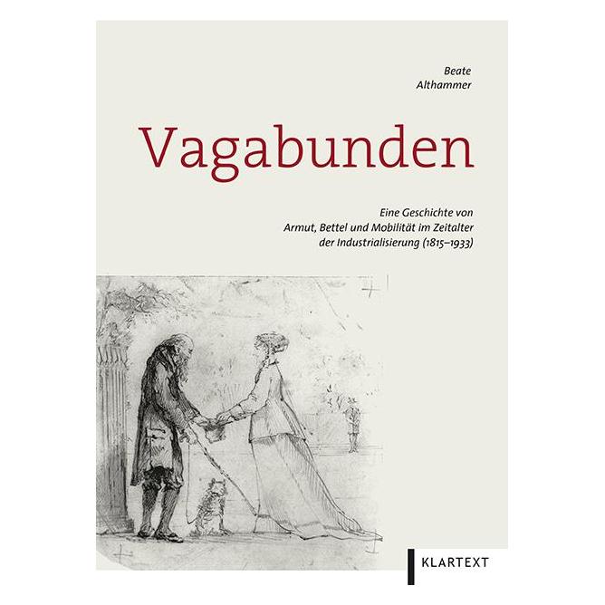 Klartext Vagabunden (Deutsch, Softcover, Beate Althammer) (7082914)