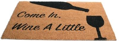 "Imports Décor ""Wine A Little"" Stylish Contemporary Decorative Door Mat"