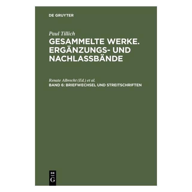 De Gruyter Tillich,P.:Gesammelte Werke.Erg.Bd.06 (Deutsch, Hardcover, Paul Tillich, Renate Albrecht, René Tautmann) (67985933)