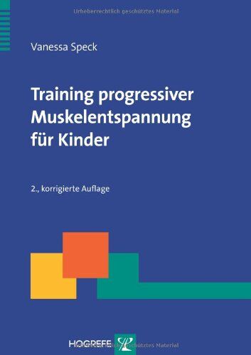 Vanessa Speck - Training progressiver Muskelentspannung für Kinder - Preis vom 30.09.2026 09:01:18 h