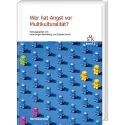 Wer hat Angst vor Multikulturalität?, Sachbücher von Hans-Jürgen Bömelburg, Izabela Surynt