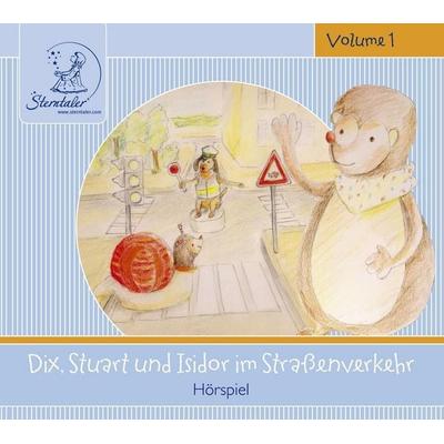 Dix, Stuart und Isidor im Straßenverkehr - Katja Ruhl, Audio, 4056198059876