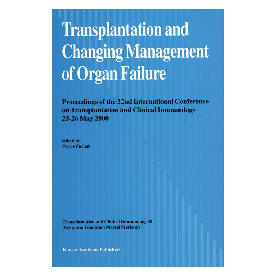 Springer Transplantation and Changing Management of Organ Failure (Englisch, Softcover, Pierre Cochat) (35232099)