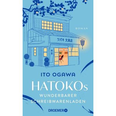 Hatokos wunderbarer Schreibwarenladen, Gebundene Ausgabe von Ito Ogawa, Droemer Knaur, 978-3-426-56101-0