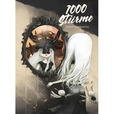 1000 Stürme, Gebundene Ausgabe von Tony Sandoval, Cross Cult Entertainment, 978-3-96658-885-0