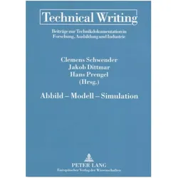 Abbild - Modell - Simulation, Fachbücher von Clemens Schwender, Hans Prengel, Jakob Dittmar