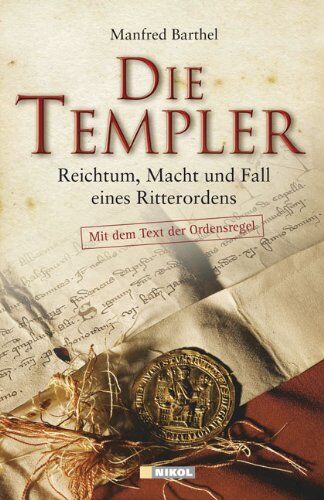 Manfred Barthel - Die Templer: Reichtum, Macht und Fall eines Ritterordens - Preis vom 18.10.2026 19:22:15 h